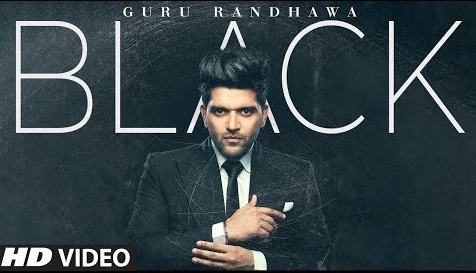 BLACK (Official Video), Guru Randhawa , New Video