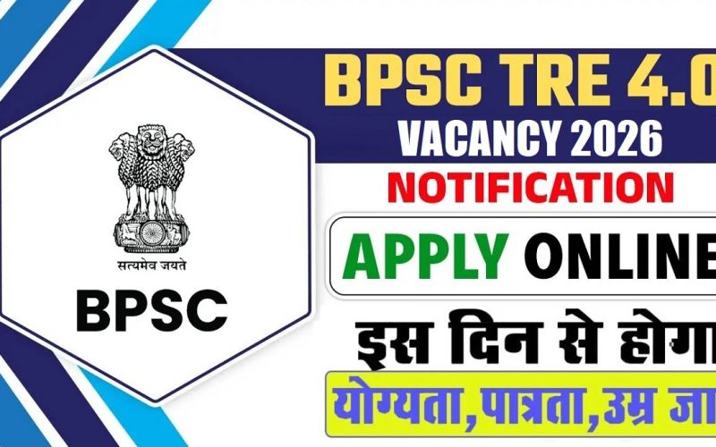 BPSC TRE 4.0 Recruitment 2026: Official Notice Out for 44000 Vacancy
